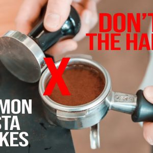 3 Common Barista Mistakes - What you shouldn't do making coffee.