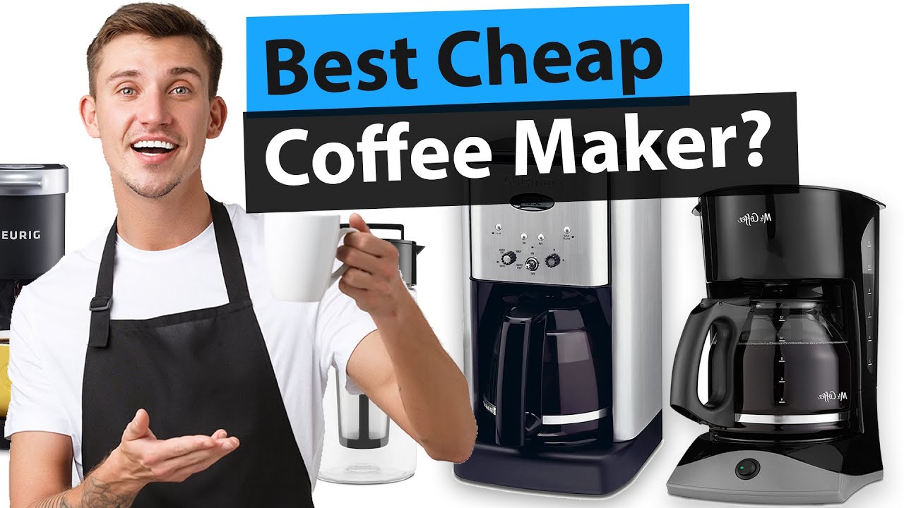 Best Cheap Coffee Maker Top 5 Reviews [Buying Guide 2023] Creative Homes